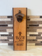 WW-Wall-Mounted Wooden Bottle Opener – 4" x 12" | Beer Never Broke My Heart